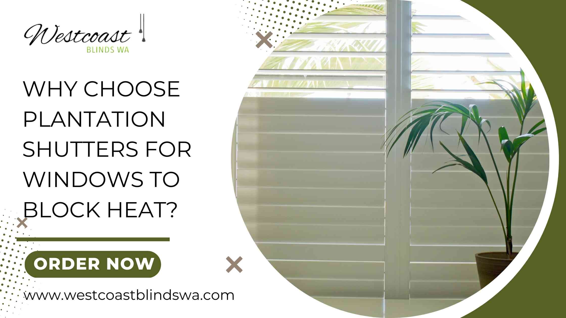 How Successful Are Plantation Shutters In Blocking Heat?
